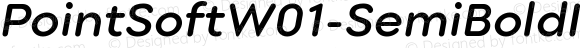 Point Soft W01 Semi Bold Italic