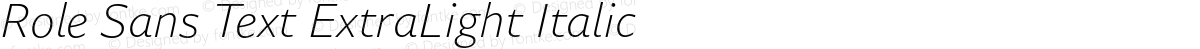 Role Sans Text ExtraLight Italic