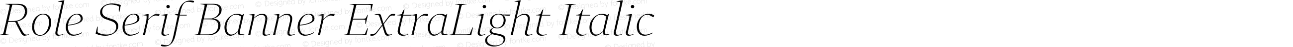 RoleSerifBanner-ExtraLightIt