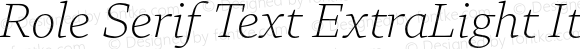 Role Serif Text ExtraLight Italic