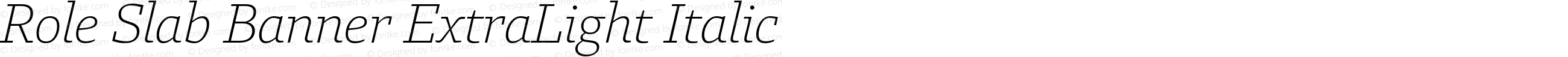 Role Slab Banner ExtraLight Italic