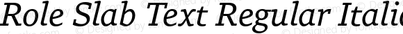 Role Slab Text Regular Italic