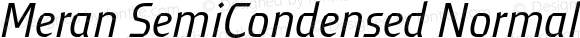 Meran SemiCondensed Normal Italic