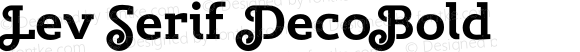 Lev Serif DecoBold