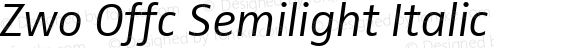 Zwo Offc Semilight Italic