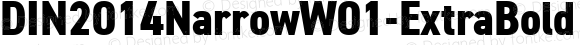 DIN2014NarrowW01-ExtraBold Regular