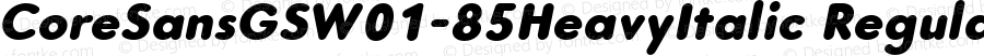 CoreSansGSW01-85HeavyItalic Regular Version 1.10