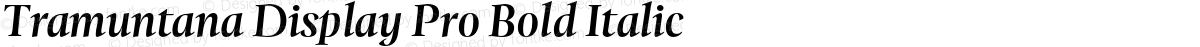 Tramuntana Display Pro Bold Italic