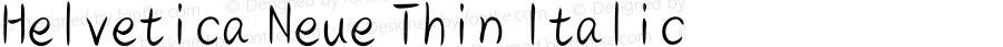 Helvetica Neue Thin Italic