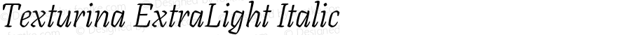 Texturina ExtraLight Italic