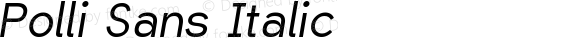 Polli Sans Italic