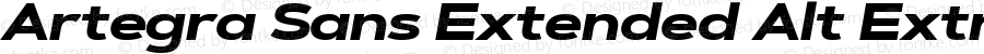 Artegra Sans Extended Alt ExtraBold Italic Version 1.00;com.myfonts.easy.artegra.artegra-sans.alt-extend-extrabold-italic.wfkit2.version.4KqX