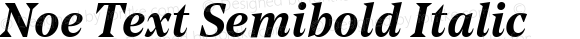 Noe Text Semibold Italic