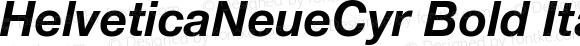 HelveticaNeueCyr Bold Italic