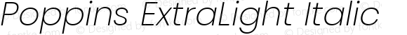 Poppins ExtraLight Italic