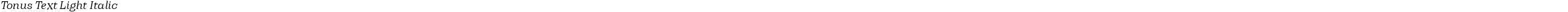 Tonus Text Light Italic