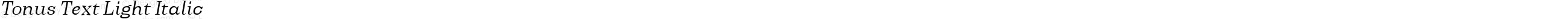 Tonus Text Light Italic
