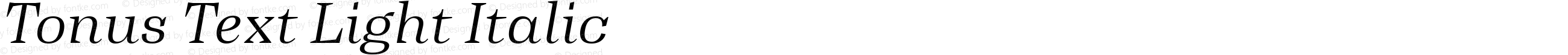 Tonus Text Light Italic