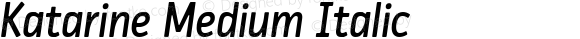 Katarine Medium Italic