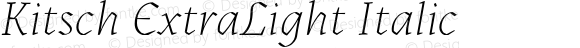 Kitsch ExtraLight Italic