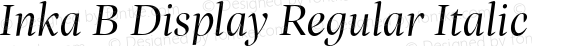 Inka B Display Regular Italic