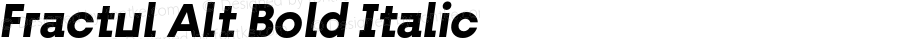 Fractul Alt Bold Italic Version 1.000 | wf-rip DC20190520
