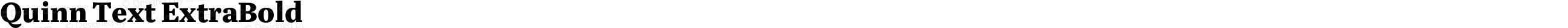 Quinn Text ExtraBold