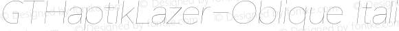 GTHaptikLazer-Oblique Italic