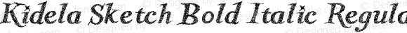 Kidela Sketch W01 Bold Italic
