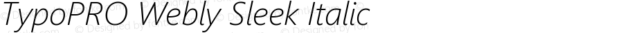 TypoPRO Webly Sleek Italic