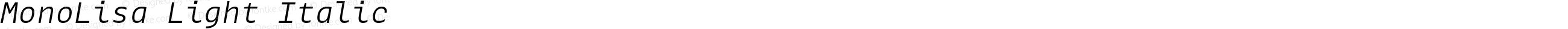 MonoLisa Light Italic