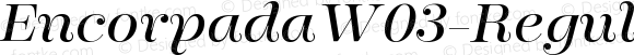 Encorpada W03 Regular Italic