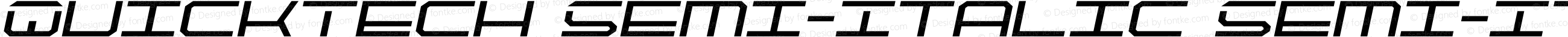 QuickTech Semi-Italic Semi-Italic