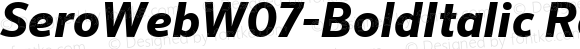 SeroWebW07-BoldItalic Regular