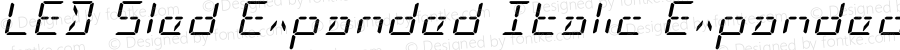 LED Sled Expanded Italic