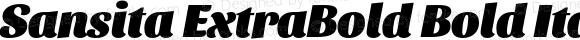 Sansita ExtraBold Bold Italic