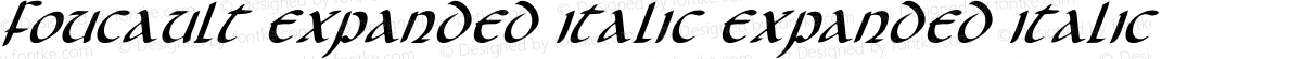 Foucault Expanded Italic Expanded Italic