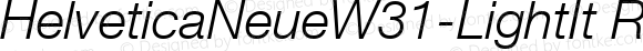 HelveticaNeueW31-LightIt Regular
