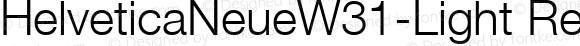 HelveticaNeueW31-Light Regular