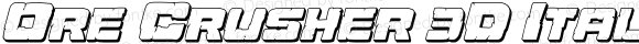 Ore Crusher 3D Italic Italic