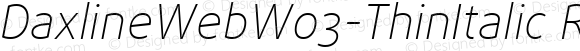 DaxlineWebW03-ThinItalic Regular