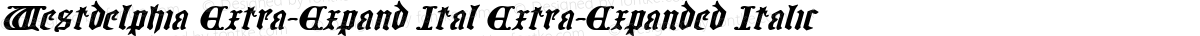 Westdelphia Extra-Expand Ital Extra-Expanded Italic