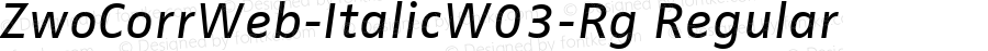 ZwoCorrWeb-Italic W03 Regular