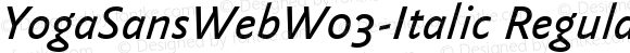YogaSansWebW03-Italic Regular