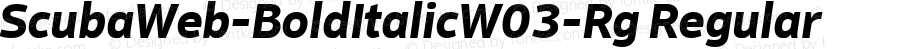 ScubaWeb-BoldItalicW03-Rg Regular