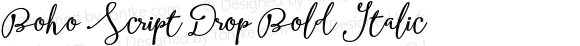 Boho Script Drop Bold Italic