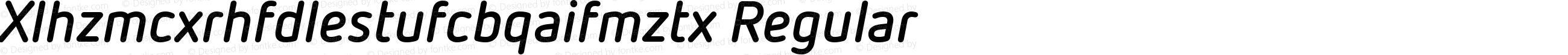 Xlhzmcxrhfdlestufcbqaifmztx Regular