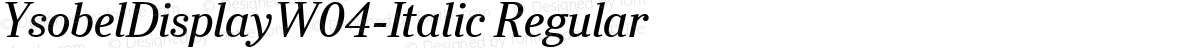 YsobelDisplayW04-Italic Regular