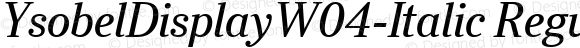 YsobelDisplayW04-Italic Regular