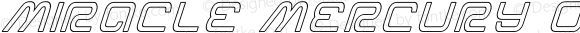 Miracle Mercury Outline Italic Outline Italic